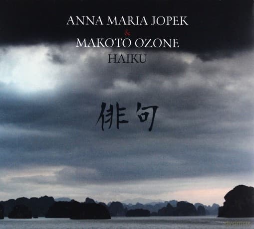 Anna Maria Jopek & Makoto Ozone: Haiku (digipack)