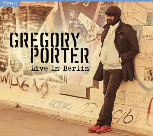 Gregory Porter: Live In Berlin
