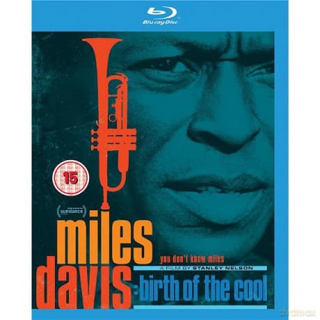Miles Davis: Birth Of The Cool