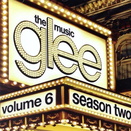 Glee Cast: Glee: The Music, Volume 6