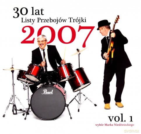30 Lat Listy Przebojów Trójki (Tom 1): Rok 2007 vol. 1 (digibook)