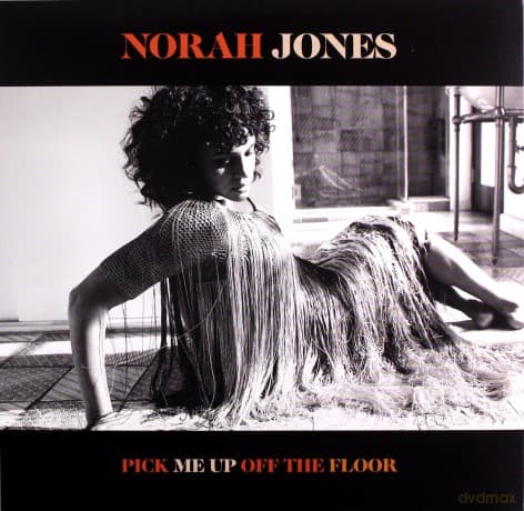 Norah Jones: Pick Me Up Off The Floor (Deluxe)