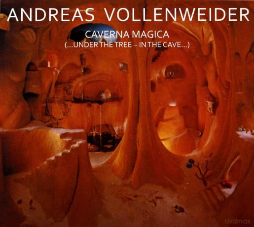 Andreas Vollenweider: Caverna Magica (digipack)