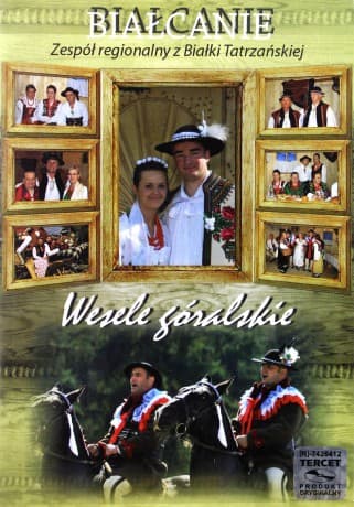 Białcanie: Wesele Góralskie