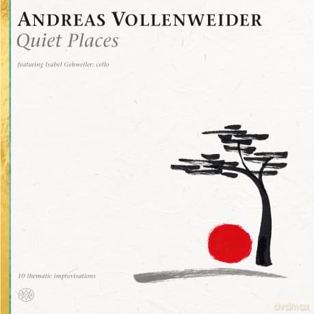 Andreas Vollenweider: Quiet Places (digipack)