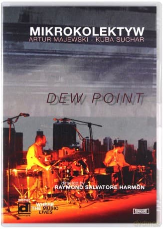 Mikrokolektyw: Dew Point