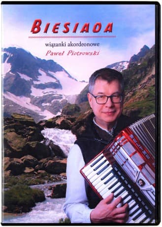 Biesiada. Wiązanki akordeonowe - Paweł Piotrowski