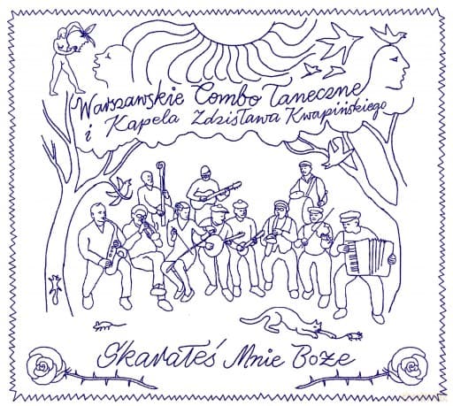 Warszawskie Combo Taneczne i Kapela Zdzisława Kwapińskiego: