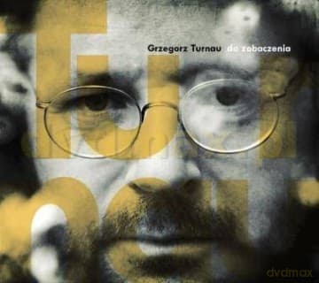 Grzegorz Turnau: Do Zobaczenia (digipack)