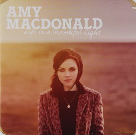 Amy Macdonald: Life In A Beautiful Light