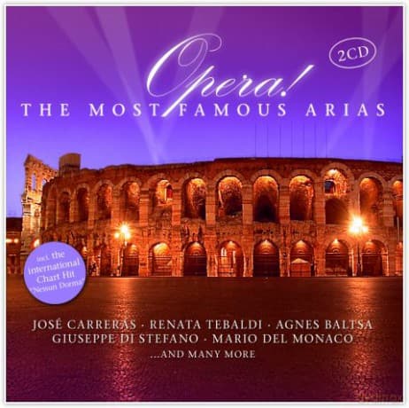 Opera! The Most Famous Arias