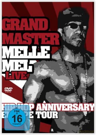 Hip Hop Anniversary Europe Tour Melle Mel