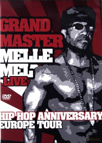 Hip Hop Anniversary Europe Tour Melle Mel