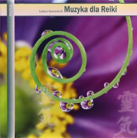 Muzyka Dla Reiki - Kaminiecki