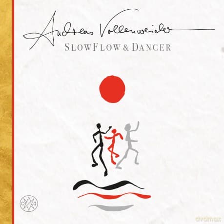 Andreas Vollenweider: Slow Flow Dance (digipack)