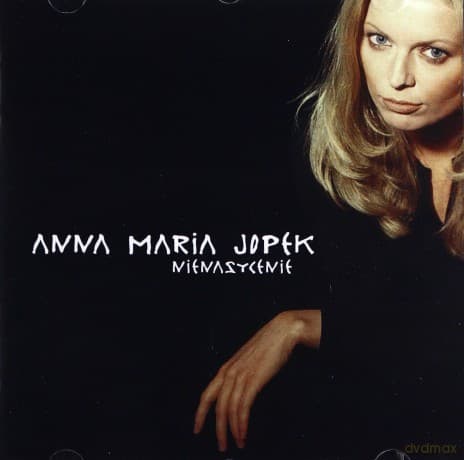 Anna Maria Jopek: Nienasycenie