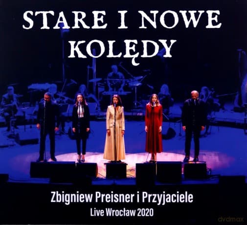 Zbigniew Preisner i Przyjaciele: Stare i Nowe Kolędy Live Wrocław 2020