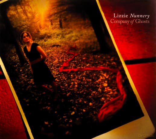 Lizzie Nunnery: Company of Ghosts