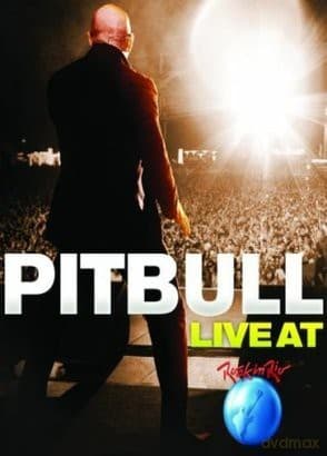 Pitbull: Pitbull: Live At Rock In Rio