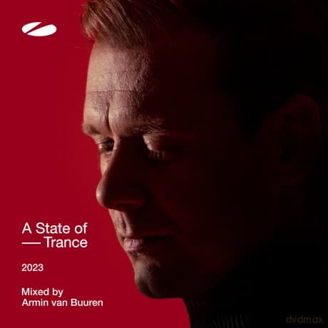 Armin Van Buuren: A State Of Trance 2023