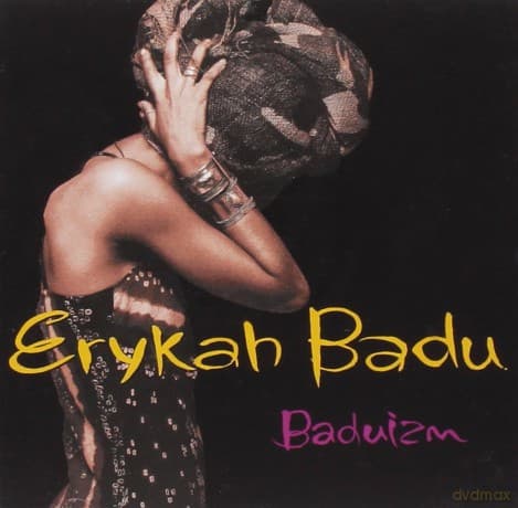 Erykah Badu: Baduizm
