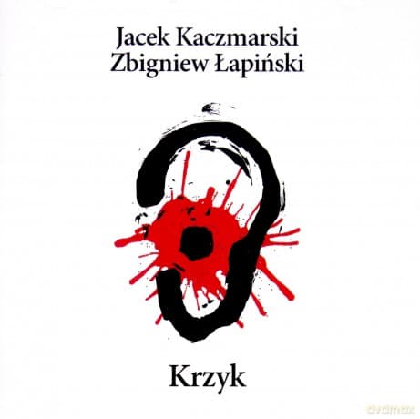 P.Gintrowski/J.Kaczmarski/Z.Łapiński: Krzyk (Reedycja)