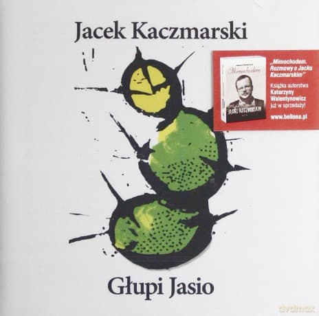 Jacek Kaczmarski: Glupi Jasio (Reedycja)