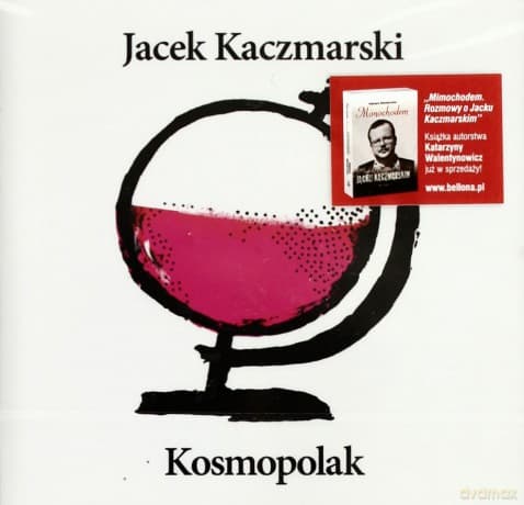 Jacek Kaczmarski: Kosmopolak (Reedycja)
