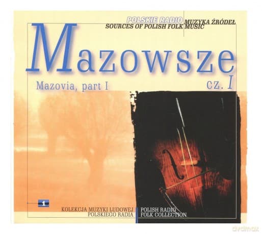 Muzyka Źródeł 1: Mazowsze 1 (digipack)