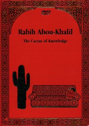 Abou-Khalil, Rabih (E. Allen, D. Ballou, T. Varner, D. Bargeron, M. Godard, G. Mirabassi, A. Hart, E. Eskelin, V. Courtois, N. Khaiat, J. Cagwin, W. Quintus): Cactus of Knowledge