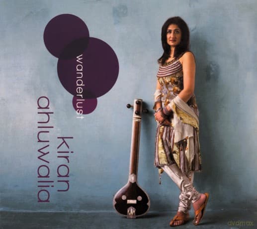 Ahluwalia, Kiran: Wanderlust