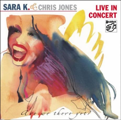 Sara K. & Chris Jones: Are there yet?