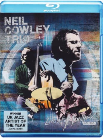 Neil Cowley Trio: Live At Montreux 2012