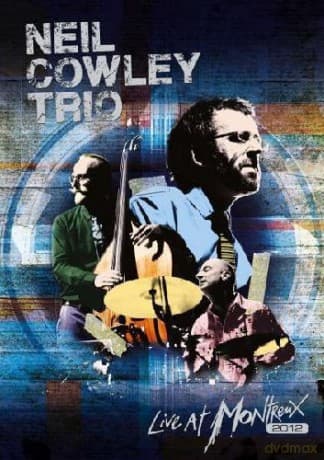 Neil Cowley Trio: Live At Montreux 2012