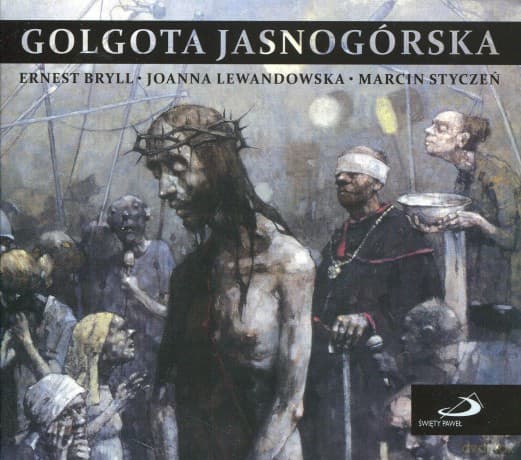 Golgota jasnogórska (digipack)