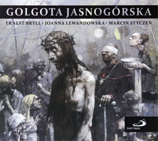 Golgota jasnogórska (digipack)