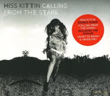 Miss Kittin: Calling From The Stars (digipack)