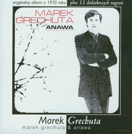 Marek Grechuta: Marek Grechuta & Anawa