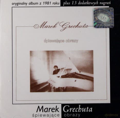 Marek Grechuta: Spiewajace Obrazy