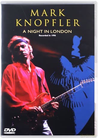 Mark Knopfler: A Night In London