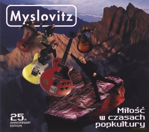 Myslovitz: Miłość w czasach popkultury (25th Anniversary Edition)