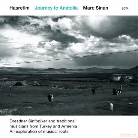 Marc Sinan: Hasretim Journey To Anatolia