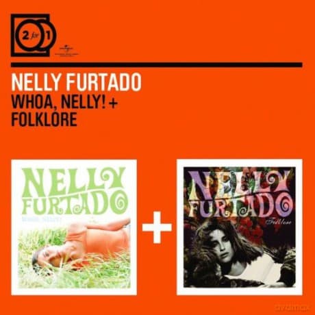 Nelly Furtado: 2 For 1: Whoa, Nelly / Folklore(ecopack)