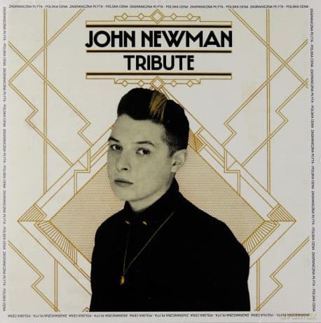 John Newman: Tribute (PL)