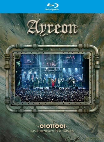 Ayreon: 01011001 - Live Beneath The Waves