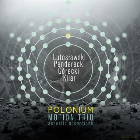 Motion Trio: Polonium