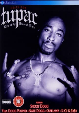 Tupac: Live At The House Of Blues