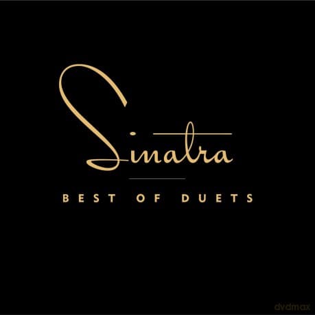 Frank Sinatra: Best Of Duets - 20th Anniversary