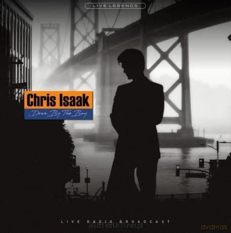Isaak Chris Down by the Bay