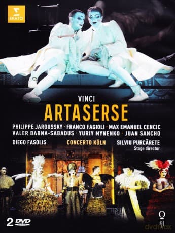Philippe Jaroussky & Max Emanuel Cencic & Franco Fagioli & Valer Barna-Sabadus & Yuriy Mynenko & Juan Sancho & Concerto Koln &  Diego Fasolis: Vinci: Artaserse